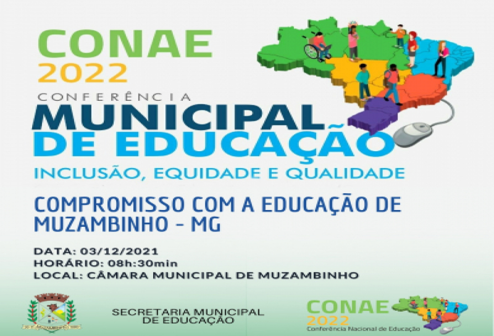 CONFERÊNCIA ESTADUAL DE EDUCAÇÃO CONAE 2022 - ETAPA MUNICIPAL